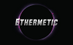 Ethermetic